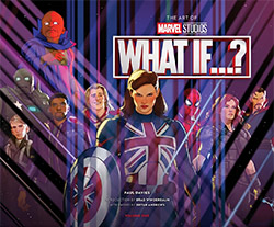 The Art of What If...? (Marvel Studios)