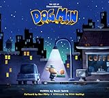 The Art of Dog Man - DreamWorks