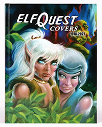 ElfQuest Covers 1978-2022 (Hardcover)