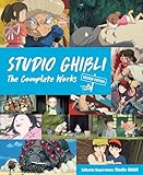 Studio Ghibli: The Complete Works - Second Edition (English)