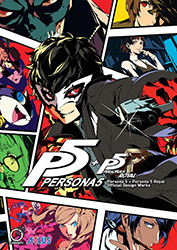 Persona 5 + Persona 5 Royal: Official Design Works