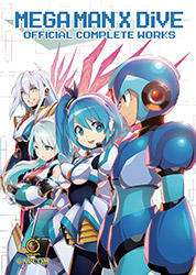 Mega Man X DiVE - Official Complete Works