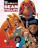 The 2000 AD Art Of Sean Phillips