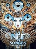 La Nef des Songes - Entretiens avec Arnaud Pags