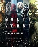 Multiverse, tout l'art d'Aleksi Briclot (french edition)