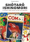 Shtar Ishinomori : Il tait une fois le Roi du manga