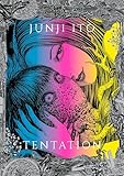 Junji Ito - Tentation (French edition) Enchantment Exhibitio...