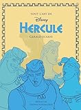 Tout l'art d'Hercule - Gerald Scarfe / Disney (french editio...