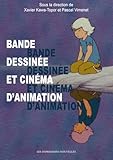Bande dessin�e et cin�ma d'animation