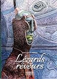 Lzards Rveurs (Jean Giraud / Moebius)