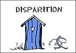 Disparition (Flipbook)