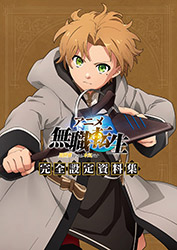 Mushoku Tensei : Isekai Ittara Honki Dasu - Setting Collecti...
