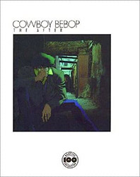 Cowboy Bebop - The After (New Type 100%)