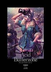 Acid Bufferzone - Masahiro Ito Artworks