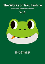 The Works Of Taku Tashiro Vol 3 - Illustration & Graphic Des...