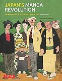Japan's Manga Revolution: From Painted Scrolls to Comic Book...