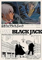 Two Black Jack - Original Comic & Animation Storyboard (OVA ...