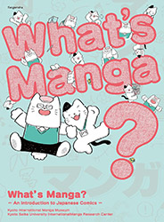 What's Manga? An Introduction to Japanese Comics (English la...