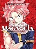 Magnolia - Fairy Tail Illustrations (English edition) Hiro M...