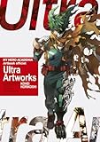 My Hero Academia - Ultra Artworks (french edition) Kohei Hor...