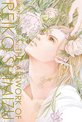 The Artwork of Reiko Shimizu - 40th anniversary Exhibition C...